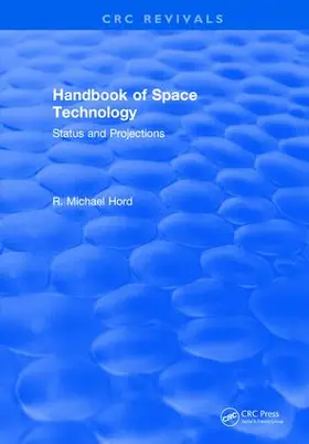 Hord |  Handbook of Space Technology: Status and Projections | Buch |  Sack Fachmedien