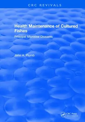 Plumb |  Health Maintenance of Cultured Fishes | Buch |  Sack Fachmedien