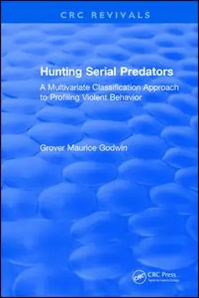 Godwin |  Hunting Serial Predators | Buch |  Sack Fachmedien