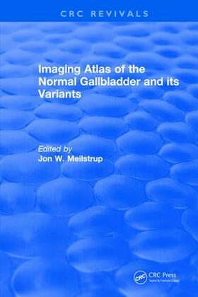 Meilstrup |  Imaging Atlas of the Normal Gallbladder and Its Variants | Buch |  Sack Fachmedien