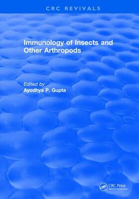 Gupta |  Immunology of Insects and Other Arthropods | Buch |  Sack Fachmedien