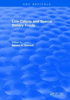 Dwivedi |  Low Calorie and Special Dietary Foods | Buch |  Sack Fachmedien