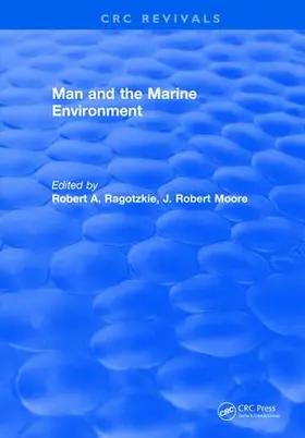 Ragotzkie / Moore |  Man and the Marine Environment | Buch |  Sack Fachmedien