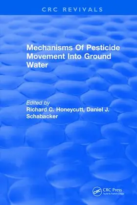 Honeycutt |  Mechanisms Of Pesticide Movement Into Ground Water | Buch |  Sack Fachmedien