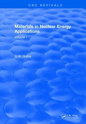 Gupta |  Materials in Nuclear Energy Applications | Buch |  Sack Fachmedien