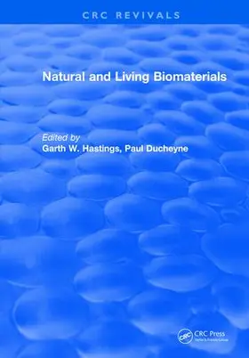 Hastings |  Natural and Living Biomaterials | Buch |  Sack Fachmedien