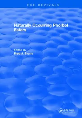 Evans |  Naturally Occurring Phorbol Esters | Buch |  Sack Fachmedien