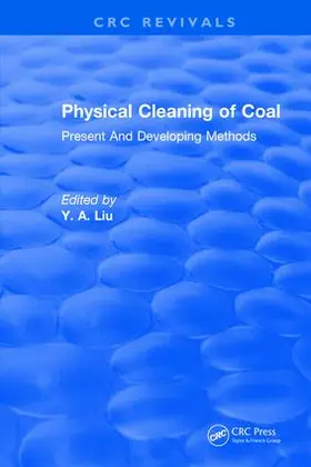 Liu |  Physical Cleaning of Coal | Buch |  Sack Fachmedien