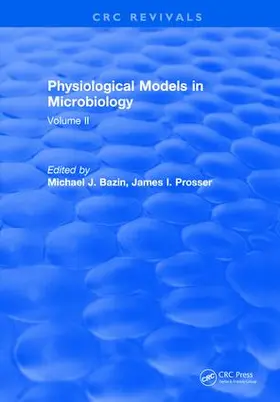 Bazin |  Physiological Models in Microbiology | Buch |  Sack Fachmedien