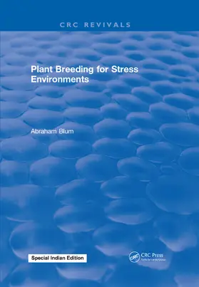 Blum |  Plant Breeding For Stress Environments | Buch |  Sack Fachmedien