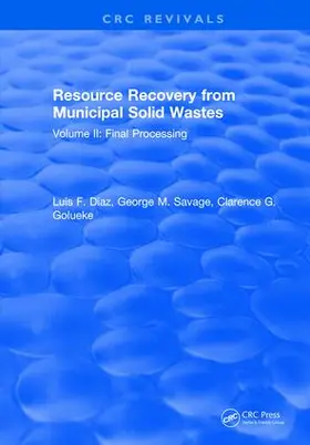 Diaz / Savage / Golueke |  Resource Recovery From Municipal Solid Wastes | Buch |  Sack Fachmedien