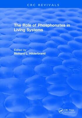 Hilderbrand |  The Role of Phosphonates in Living Systems | Buch |  Sack Fachmedien