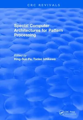 Fu |  Special Computer Architectures for Pattern Processing | Buch |  Sack Fachmedien