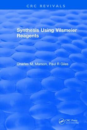 Marson |  Synthesis Using Vilsmeier Reagents | Buch |  Sack Fachmedien