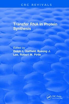 Hatfield |  Transfer RNA in Protein Synthesis | Buch |  Sack Fachmedien