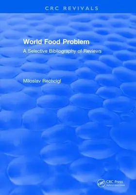 Rechcigl |  World Food Problem | Buch |  Sack Fachmedien