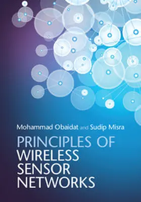 Obaidat / Misra |  Principles of Wireless Sensor Networks | eBook | Sack Fachmedien