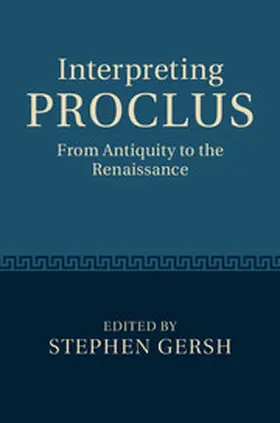 Gersh |  Interpreting Proclus | eBook | Sack Fachmedien