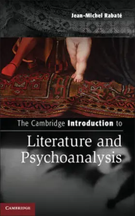 Rabaté / Rabate |  The Cambridge Introduction to Literature and Psychoanalysis | eBook | Sack Fachmedien