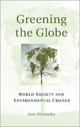 Hironaka |  Greening the Globe | eBook | Sack Fachmedien