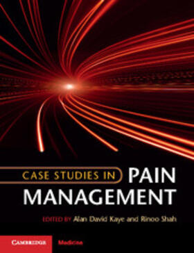 Kaye / Shah |  Case Studies in Pain Management | eBook | Sack Fachmedien