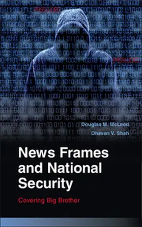 McLeod / Shah |  News Frames and National Security | eBook | Sack Fachmedien