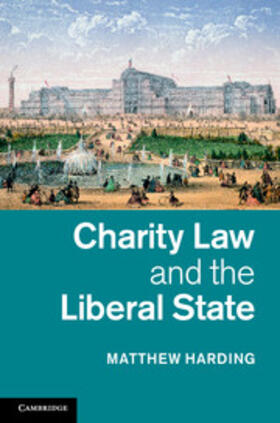 Harding |  Charity Law and the Liberal State | eBook | Sack Fachmedien