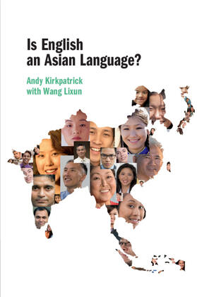 Kirkpatrick / Lixun |  Is English an Asian Language? | Buch |  Sack Fachmedien