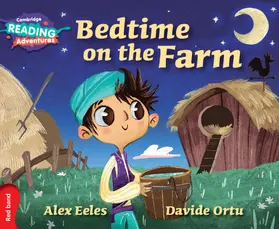 Eeles |  Cambridge Reading Adventures Bedtime on the Farm Red Band | Buch |  Sack Fachmedien