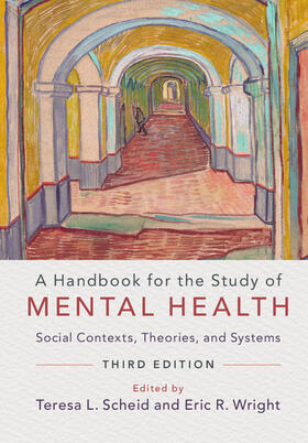 Scheid / Wright |  A Handbook for the Study of Mental Health | Buch |  Sack Fachmedien