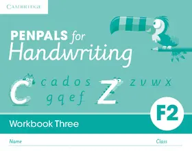 Budgell / Ruttle |  Penpals for Handwriting Foundation 2 Workbook Three (Pack of 10) | Buch |  Sack Fachmedien