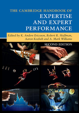 Ericsson / Hoffman / Kozbelt |  The Cambridge Handbook of Expertise and Expert             Performance | Buch |  Sack Fachmedien