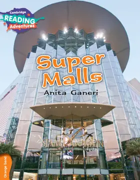 Ganeri |  Cambridge Reading Adventures Super Malls Orange Band | Buch |  Sack Fachmedien