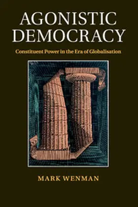 Wenman |  Agonistic Democracy | Buch |  Sack Fachmedien