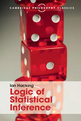 Hacking |  Logic of Statistical Inference | Buch |  Sack Fachmedien