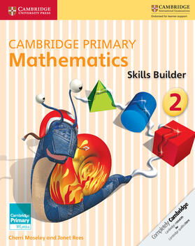 Moseley / Rees |  Cambridge Primary Mathematics Skills Builder 2 | Buch |  Sack Fachmedien