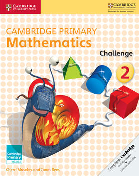 Moseley / Rees |  Cambridge Primary Mathematics Challenge 2 | Buch |  Sack Fachmedien