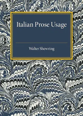 Shewring |  Italian Prose Usage | Buch |  Sack Fachmedien