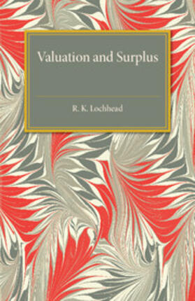 Lochhead |  Valuation and Surplus | Buch |  Sack Fachmedien
