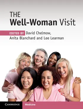 Blanchard / Chelmow / Learman |  The Well-Woman Visit | Buch |  Sack Fachmedien