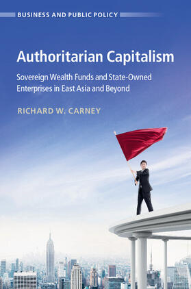 Carney |  Authoritarian Capitalism | Buch |  Sack Fachmedien
