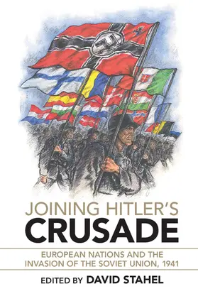 Stahel |  Joining Hitler's Crusade | Buch |  Sack Fachmedien