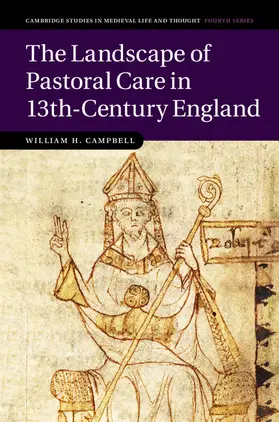 Campbell |  The Landscape of Pastoral Care in 13th-Century England | Buch |  Sack Fachmedien