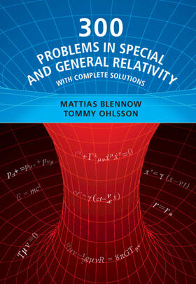 Blennow / Ohlsson |  300 Problems in Special and General Relativity | Buch |  Sack Fachmedien