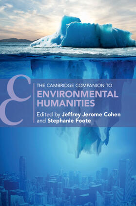 Cohen / Foote |  The Cambridge Companion to Environmental Humanities | Buch |  Sack Fachmedien