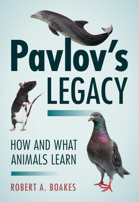 Boakes |  Pavlov's Legacy | Buch |  Sack Fachmedien