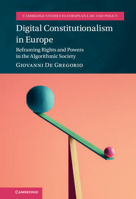 De Gregorio |  Digital Constitutionalism in Europe | Buch |  Sack Fachmedien