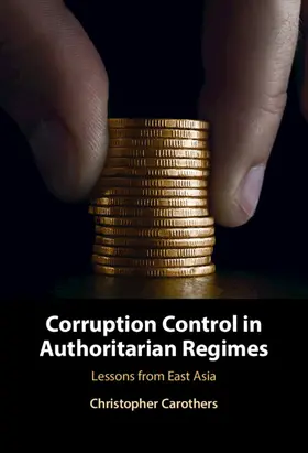 Carothers |  Corruption Control in Authoritarian Regimes | Buch |  Sack Fachmedien