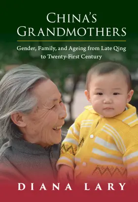 Lary |  China's Grandmothers | Buch |  Sack Fachmedien