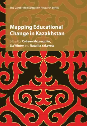 McLaughlin / Winter / Yakavets |  Mapping Educational Change in Kazakhstan | Buch |  Sack Fachmedien